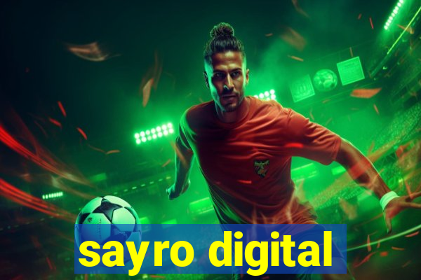 sayro digital